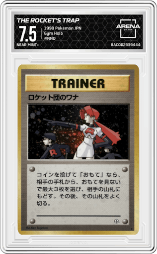 The Rocket's Trap from the 1998 Pokemon JPN set graded by Arena Club and given an overall grade of 7.5.