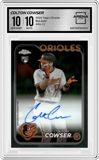 Colton Cowser from the 2024 Topps Chrome set graded by Arena Club and given an overall grade of 10.