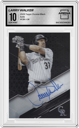 Larry Walker from the 2020 Topps Chrome Black set graded by Arena Club and given an overall grade of 10.