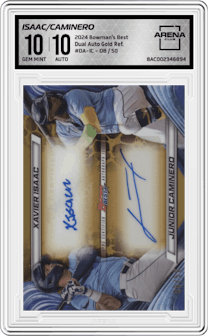 Xavier Isaac/Junior Caminero from the 2024 Bowman's Best set featuring a Gold Refractors parallel graded by Arena Club and given an overall grade of 10.