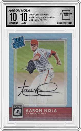 Aaron Nola from the 2016 Donruss Optic set featuring a Carolina Blue parallel graded by Arena Club and given an overall grade of 10.
