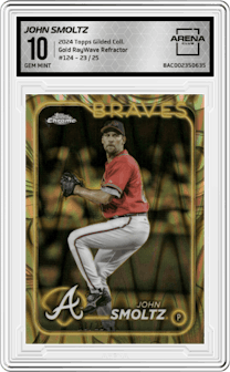 John Smoltz from the 2024 Topps Gilded Collection set featuring a Gold RayWave Refractor parallel graded by Arena Club and given an overall grade of 10.