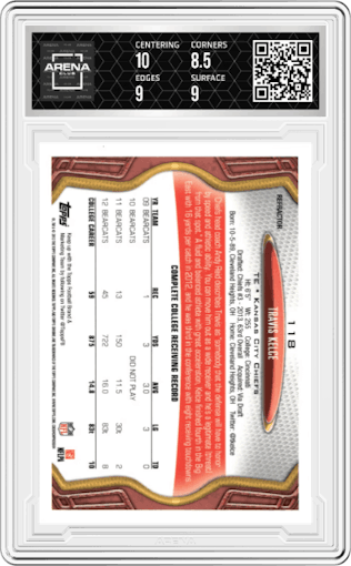 Travis Kelce from the 2013 Topps Chrome set featuring a Refractor parallel graded by Arena Club and given an overall grade of 9.