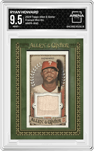 Ryan Howard from the 2024 Topps Allen & Ginter set graded by Arena Club and given an overall grade of 9.5.