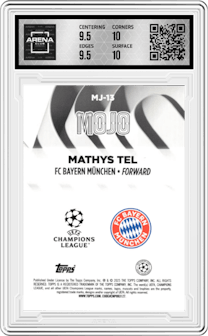 Mathys Tel from the 2024-25 Topps UEFA Club Competitions set graded by Arena Club and given an overall grade of 10.