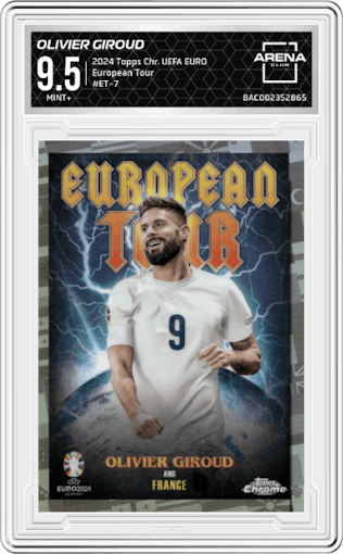 Olivier Giroud from the 2024 Topps Chrome UEFA EURO set graded by Arena Club and given an overall grade of 9.5.