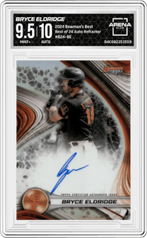 Bryce Eldridge  from the 2024 Bowman's Best set featuring a Refractor parallel graded by Arena Club and given an overall grade of 9.5.