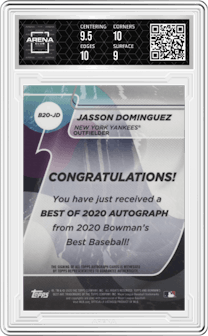 Jasson Dominguez from the 2020 Bowman’s Best set graded by Arena Club and given an overall grade of 9.5.