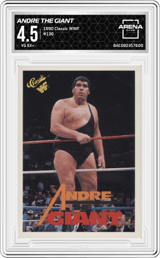 Andre The Giant from the 1990 Classic WWF set graded by Arena Club and given an overall grade of 4.5.