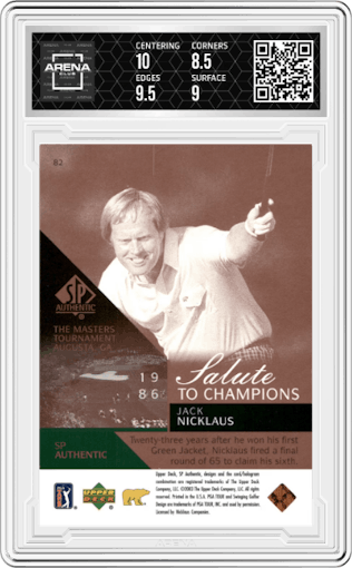 Jack Nicklaus from the 2003 Upper Deck SP Authentic set graded by Arena Club and given an overall grade of 9.