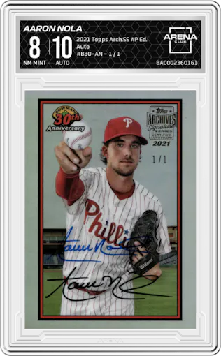 Aaron Nola from the 2021 Topps Archives Signature Series Active Player Edition set graded by Arena Club and given an overall grade of 8.