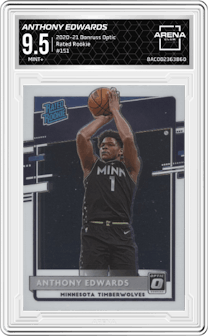 Anthony Edwards from the 2020-21 Panini Donruss Optic set graded by Arena Club and given an overall grade of 9.5.