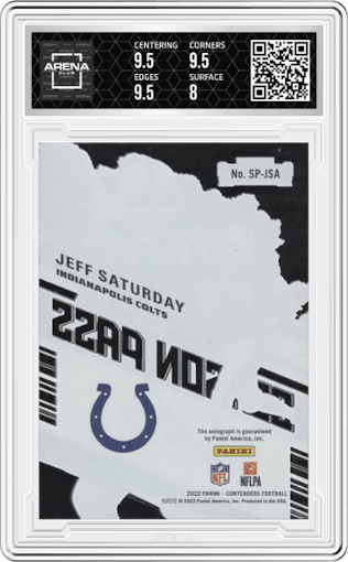 Jeff Saturday from the 2023 Panini Phoenix set graded by Arena Club and given an overall grade of 8.5.