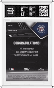 Byron Buxton from the 2021 Topps Chrome Black set graded by Arena Club and given an overall grade of 9.