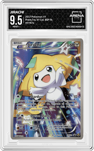 Jirachi from the 2017 Pokemon XY set featuring a Premium Trainer XY Collection parallel graded by Arena Club and given an overall grade of 9.5.