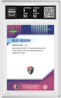 Riley Jackson from the 2024 Parkside NWSL Vol. 1 set graded by Arena Club and given an overall grade of 9.