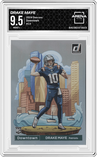 Drake Maye from the 2024 Donruss set graded by Arena Club and given an overall grade of 9.5.