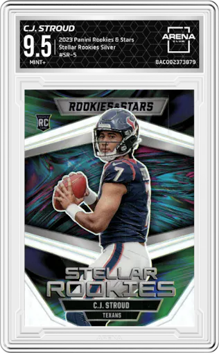 C.J. Stroud from the 2023 Panini Rookies & Stars set featuring a Silver parallel graded by Arena Club and given an overall grade of 9.5.