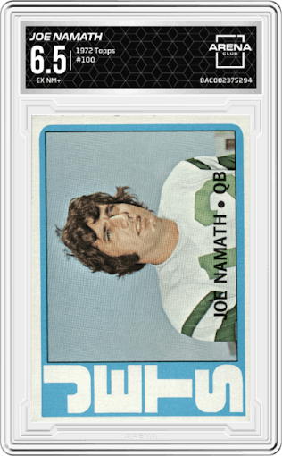 Joe Namath from the 1972 Topps set graded by Arena Club and given an overall grade of 6.5.