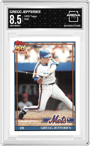 Gregg Jefferies from the 1991 Topps set graded by Arena Club and given an overall grade of 8.5.