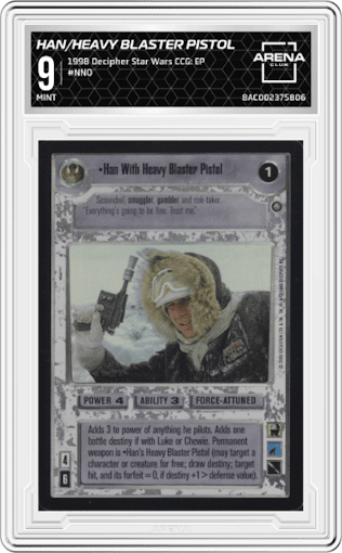 Han with Heavy Blaster Pistol from the 1998 Decipher Star Wars CCG: Enhanced Premiere set graded by Arena Club and given an overall grade of 9.