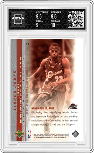 LeBron James from the 2003-04 Upper Deck LeBron James  set graded by Arena Club and given an overall grade of 9.5.