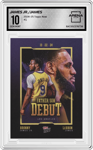 Bronny James Jr./LeBron James from the 2024-25 Topps Now set graded by Arena Club and given an overall grade of 10.