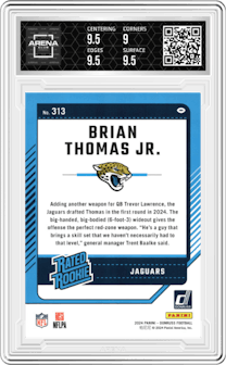 Brian Thomas Jr. from the 2024 Donruss set featuring a Press Proof Green parallel graded by Arena Club and given an overall grade of 9.5.