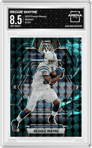 Reggie Wayne from the 2023 Panini Mosaic set featuring a  Genesis parallel graded by Arena Club and given an overall grade of 8.5.