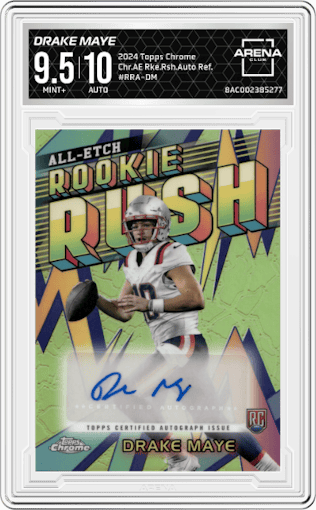 Drake Maye from the 2024 Topps Chrome set featuring a Refractor parallel graded by Arena Club and given an overall grade of 9.5.