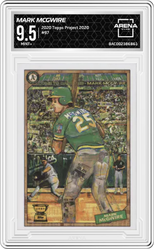 Mark McGwire from the 2020 Topps Project 2020  set graded by Arena Club and given an overall grade of 9.5.