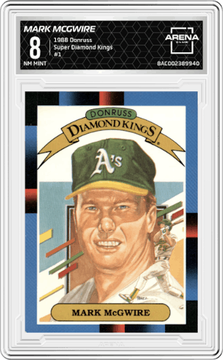 Mark McGwire  from the 1988 Donruss set graded by Arena Club and given an overall grade of 8.