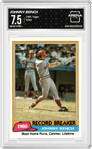 Johnny Bench  from the 1981 Topps set graded by Arena Club and given an overall grade of 7.5.