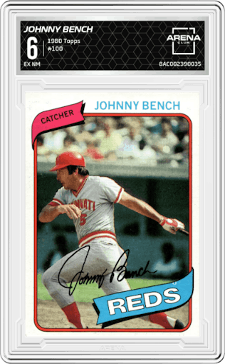 Johnny Bench from the 1980 Topps set graded by Arena Club and given an overall grade of 6.