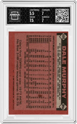 Dale Murphy from the 1986 Topps set graded by Arena Club and given an overall grade of 6.