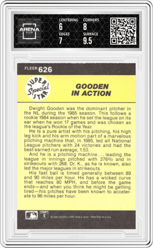 Dwight Gooden from the 1986 Fleer set graded by Arena Club and given an overall grade of 6.5.