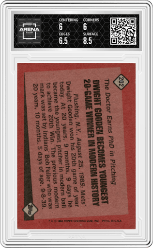 Dwight Gooden from the 1986 Topps set graded by Arena Club and given an overall grade of 6.5.