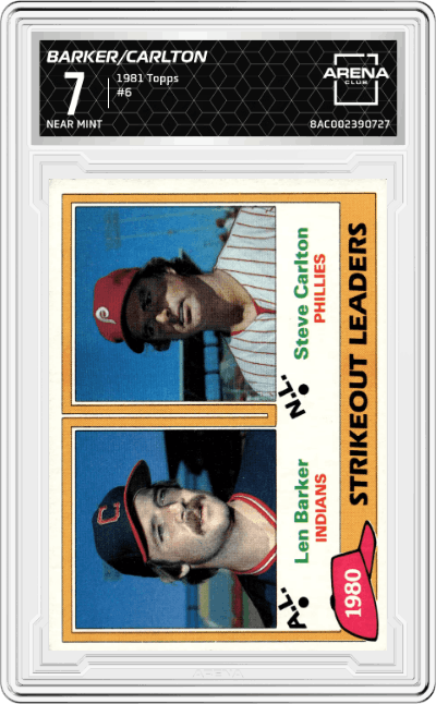 Len Barker/Steve Carlton