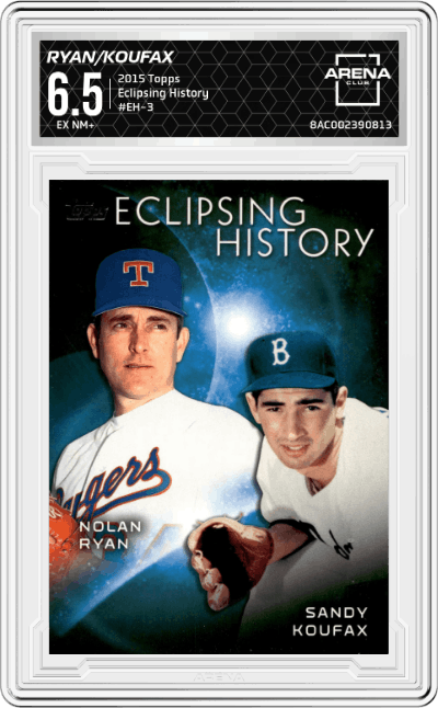 Nolan Ryan/Sandy Koufax