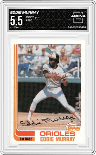 Eddie Murray from the 1982 Topps set graded by Arena Club and given an overall grade of 5.5.