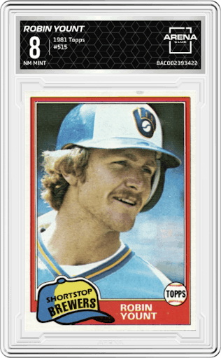 Robin Yount from the 1981 Topps set graded by Arena Club and given an overall grade of 8.