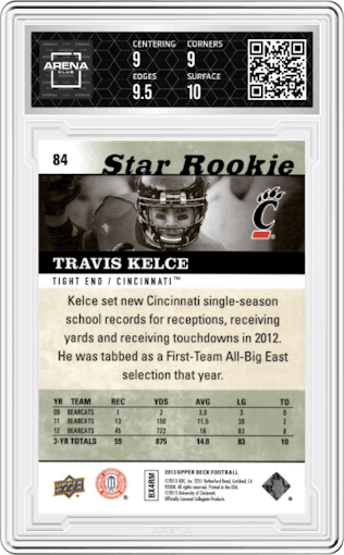 Travis Kelce from the 2013 Upper Deck set graded by Arena Club and given an overall grade of 9.5.