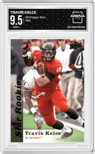 Travis Kelce from the 2013 Upper Deck set graded by Arena Club and given an overall grade of 9.5.