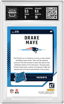 Drake Maye from the 2024 Donruss set graded by Arena Club and given an overall grade of 9.5.