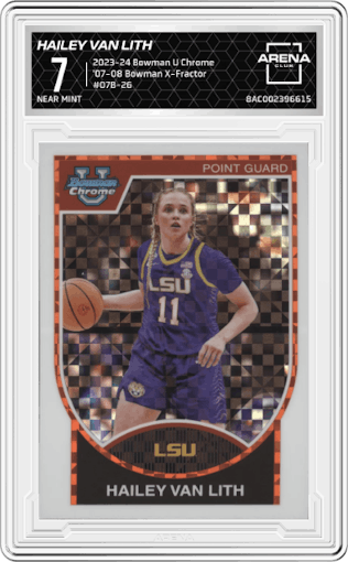 Hailey Van Lith from the 2023-24 Bowman U Chrome set featuring a X-Fractor parallel graded by Arena Club and given an overall grade of 7.