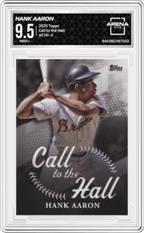 Hank Aaron from the 2025 Topps set graded by Arena Club and given an overall grade of 9.5.