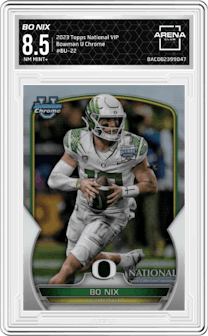 Bo Nix from the 2023 Topps The National VIP set graded by Arena Club and given an overall grade of 8.5.