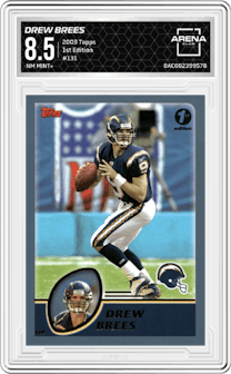 Drew Brees from the 2003 Topps set featuring a 1st Edition parallel graded by Arena Club and given an overall grade of 8.5.