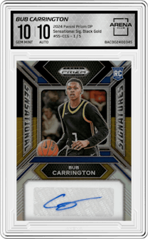 Bub Carrington from the 2024 Panini Prizm Draft Picks set featuring a Black Gold parallel graded by Arena Club and given an overall grade of 10.