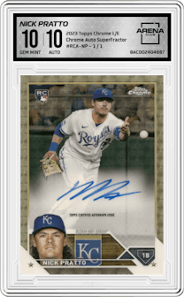 Nick Pratto from the 2023 Topps Chrome Logofractor Edition set featuring a SuperFractor parallel graded by Arena Club and given an overall grade of 10.